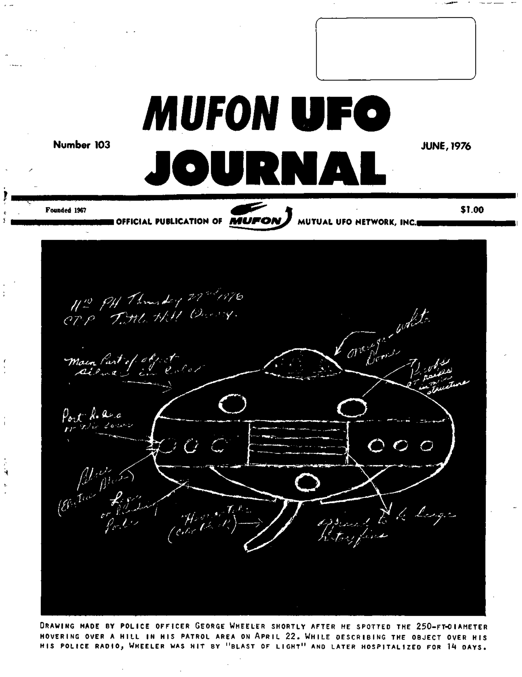 Complete text and images from the MUFON UFO Journal - 1976 6. June issue of the MUFON UFO Journal.